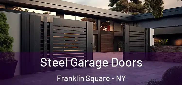 Steel Garage Doors Franklin Square - NY